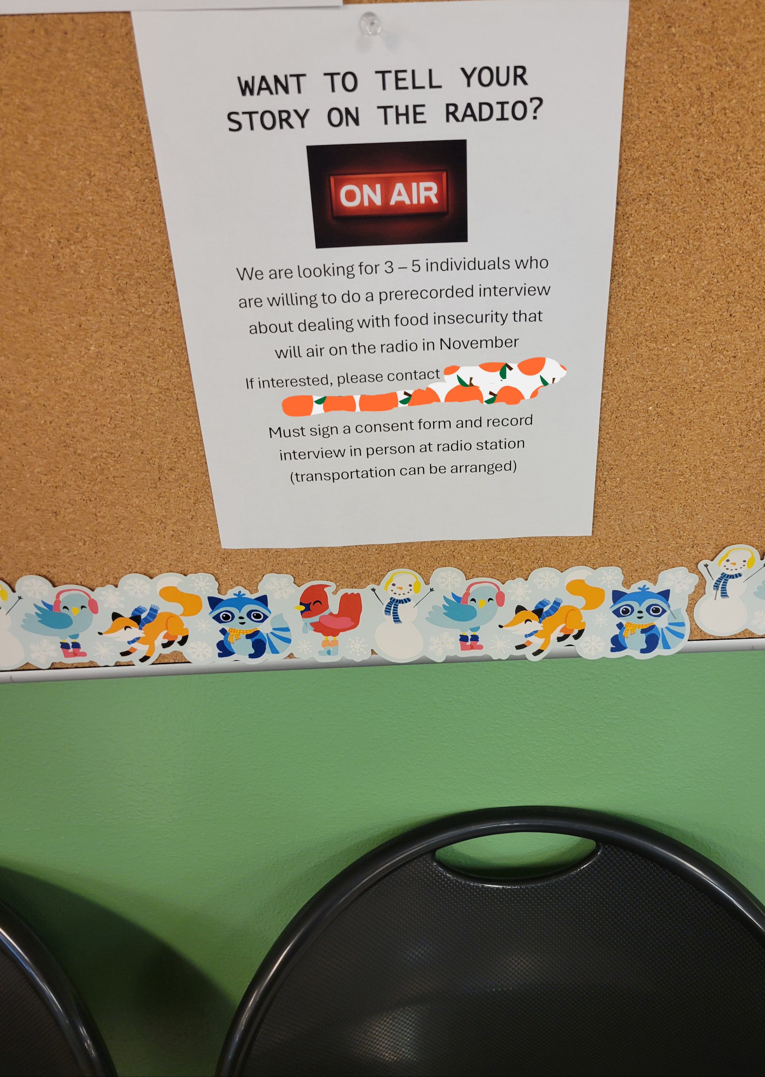 Paper looking for 3-5 people suffering from food insecurity to tell their story on the radio and who to contact if interested.